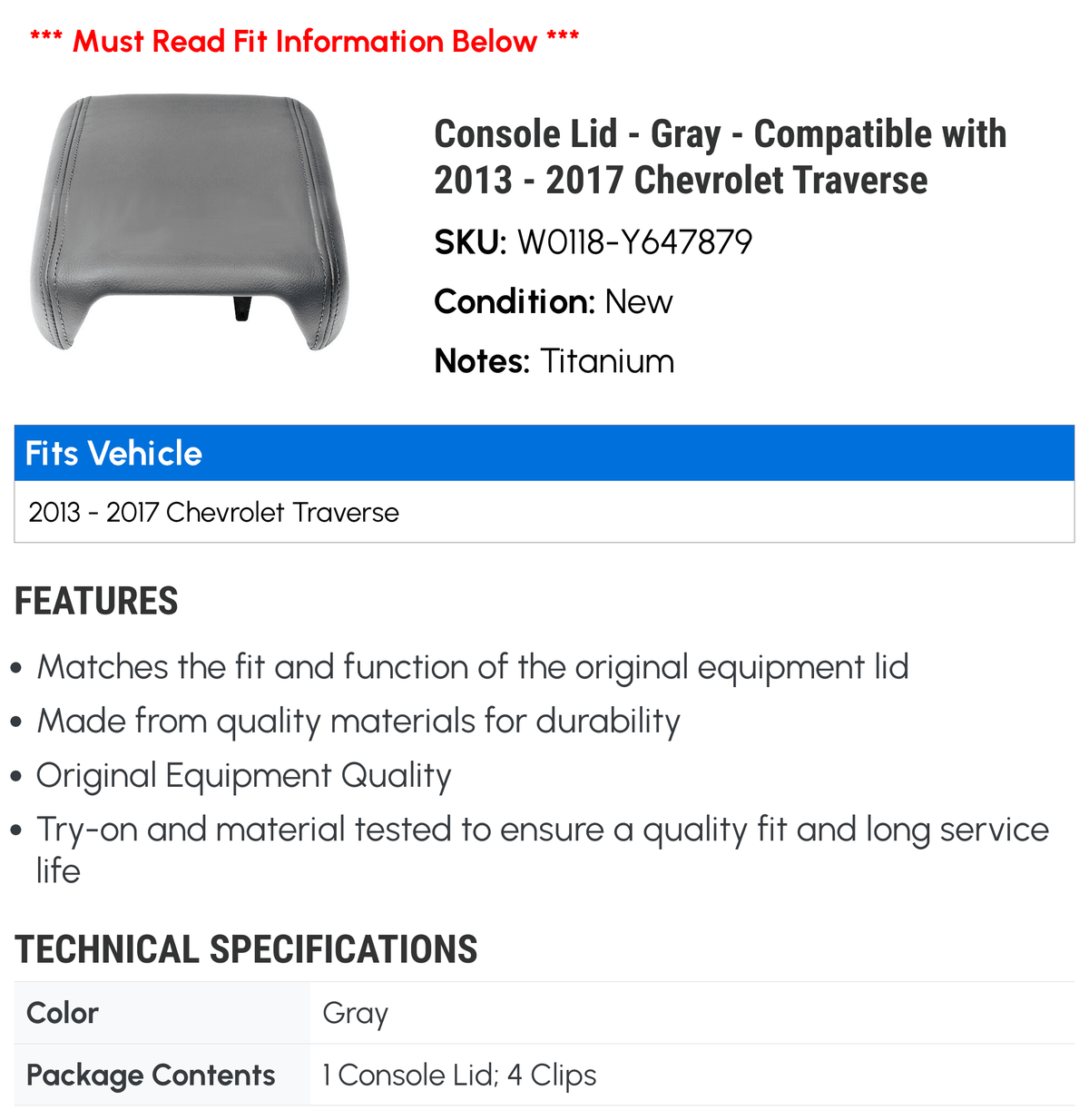 2017 2014 Console with Gray Traverse Compatible 2016 2013 2015 - - Lid Chevy -